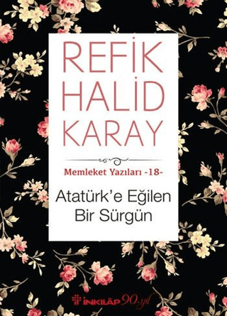 Atatürk’e%20Eğilen%20Bir%20Sürgün%20-%20Memleket%20Yazıları%2018