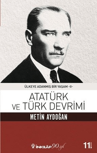 Atatürk%20ve%20Türk%20Devrimi%20-%20Ülkeye%20Adanmış%20Bir%20Yaşam%202