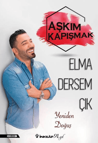 Elma%20Dersem%20Çık%20-%20Yeniden%20Doğuş