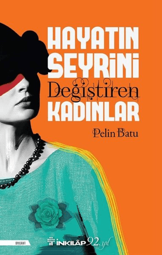 Hayatın%20Seyrini%20Değiştiren%20Kadınlar