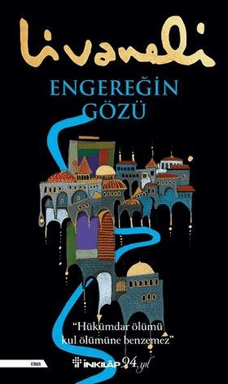 Engereğin%20Gözü%20-%20’’Hükümdür%20Ölümü%20Kul%20Ölümüne%20Benzemez’’