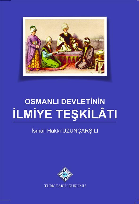 Osmanlı%20Devleti’nin%20İlmiye%20Teşkilâtı