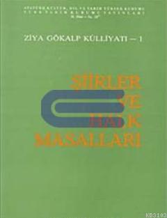 Şiirler%20ve%20Halk%20Masalları%20Ziya%20Gökalp%20Külliyatı%201%20(1989%20Baskı)