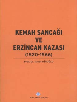 Kemah%20Sancağı%20ve%20Erzincan%20Kazası%20(1520%20-%201566)