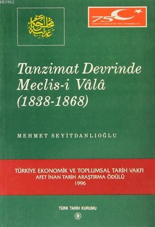 Tanzimat%20Devrinde%20Meclis%20-%20i%20Vala%201838%20-%201868