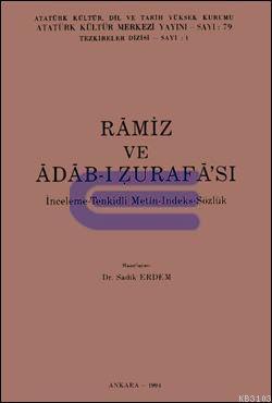 Ramiz%20ve%20Adab%20-%20ı%20Zurafa’sı%20İnceleme%20-%20Tenkidi%20Metin%20-%20İndeks%20-%20Sözlük