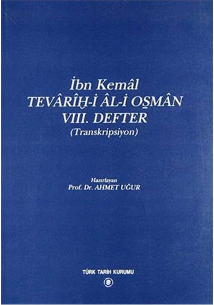 Tevarih-i%20Al-i%20Osman%208.%20Defter%20(%20Transkipsiyon%20)