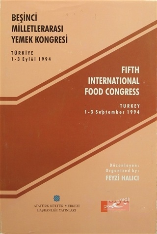 Beşinci%20Milletlerarası%20Yemek%20Kongresi%20Türkiye%201%20-%203%20Eylül%201994.%20Fifth%20International%20Food%20Cogress%20Turkey%201%20-%203%20September%201994.