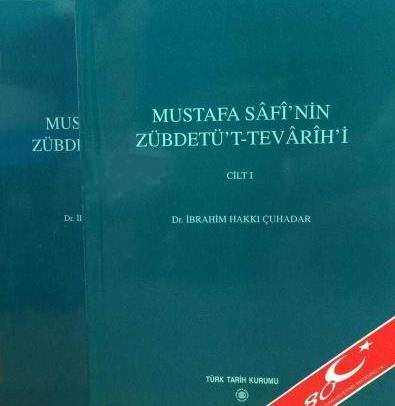 Mustafa%20Safi’nin%20Zübdetü’t%20-%20Tevarih’i%20Cilt%20:%20I-II