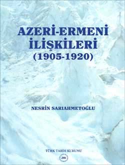 Azeri-Ermeni%20İlişkileri%20(1905-1920)