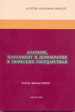 Türk%20Devletlerinde%20Meclis%20(Parlamento),%20Demokratik%20Düşünce%20ve%20Atatürk