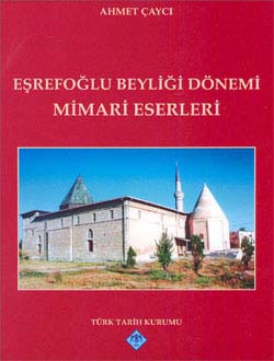 Eşrefoğlu%20Beyliği%20Dönemi%20Mimari%20Eserleri