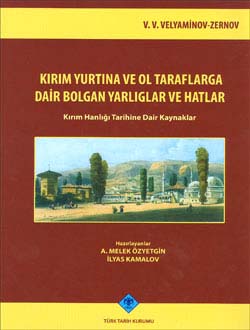 Kırım%20Yurtına%20ve%20Ol%20Taraflarga%20Dair%20Bolgan%20Yarlıglar%20ve%20Hatlar%20(Kırım%20Hanlığı%20Tarihine%20Dair%20Kaynaklar)