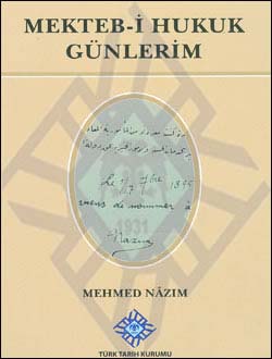 Mekteb-i%20Hukuk%20Günlerim