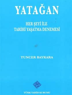 Yatağan%20(Her%20Şeyi%20ile%20Tarihi%20Yaşatma%20Denemesi)