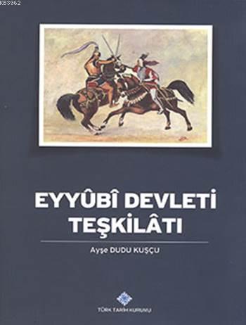 Eyyubi%20Devleti%20Teşkilatı