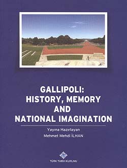 Gallipoli:%20History,%20Memory%20and%20National%20Imagination