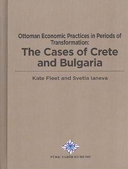 Ottoman%20Economic%20Practices%20in%20Periods%20of%20Transformation:%20The%20Cases%20of%20Crete%20and%20Bulgaria