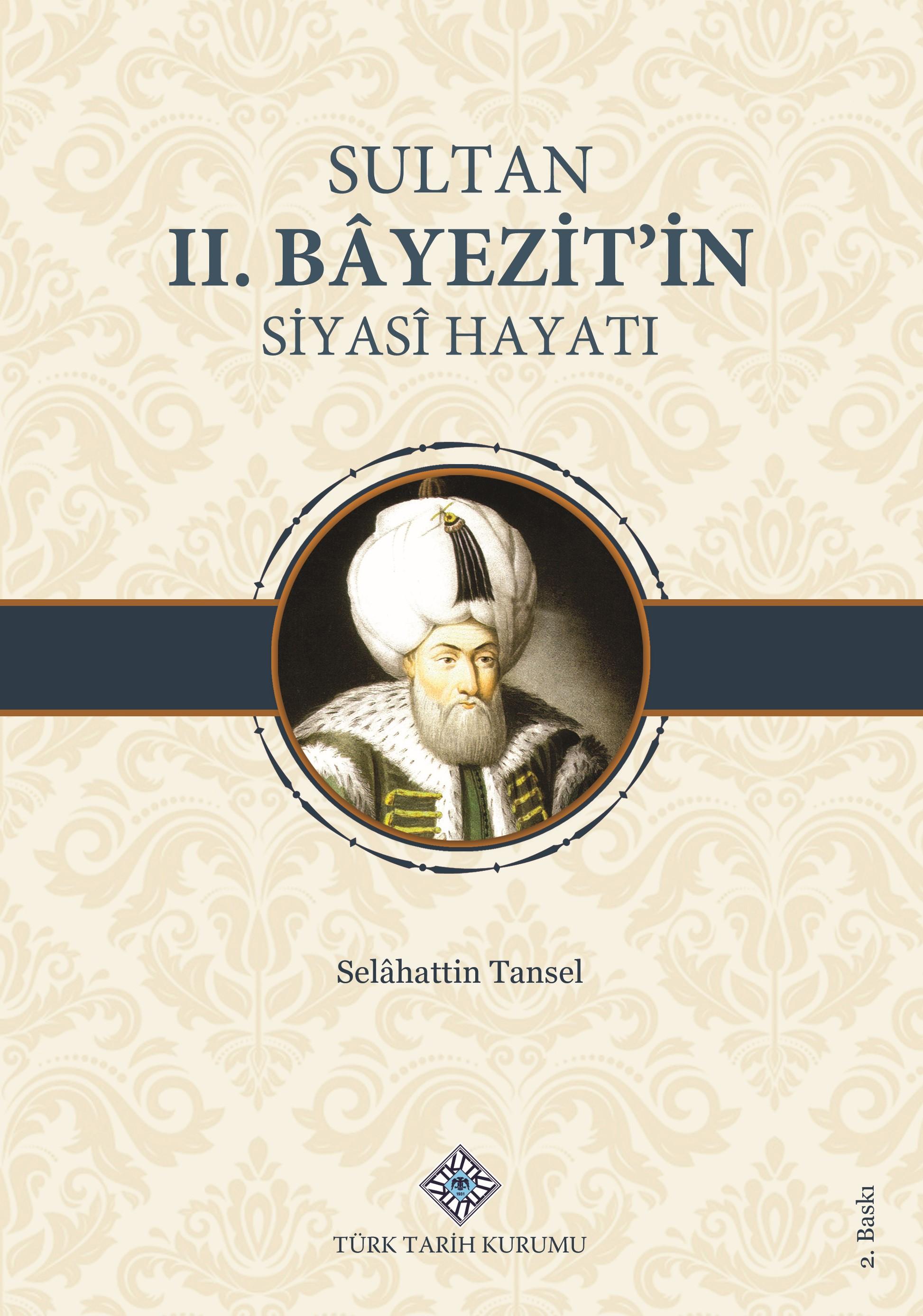 Sultan%20II.%20Bâyezit’in%20Siyasî%20Hayatı