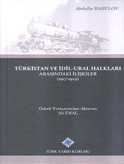 Türkistan%20ve%20İdil-Ural%20Halkları%20Arasındaki%20İlişkiler%20(1917-1924)