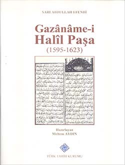 Gazâname-i%20Halîl%20Paşa%20(1595%20-%201623):%20Sarı%20Abdullah%20Efendi