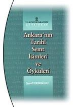 Ankara’nın%20Tarihi%20Semt%20İsimleri%20ve%20Öyküleri