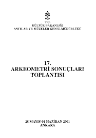 17.%20Arkeometri%20Sonuçları%20Toplantısı%2028%20Mayıs%2001%20Haziran%202001%20Ankara