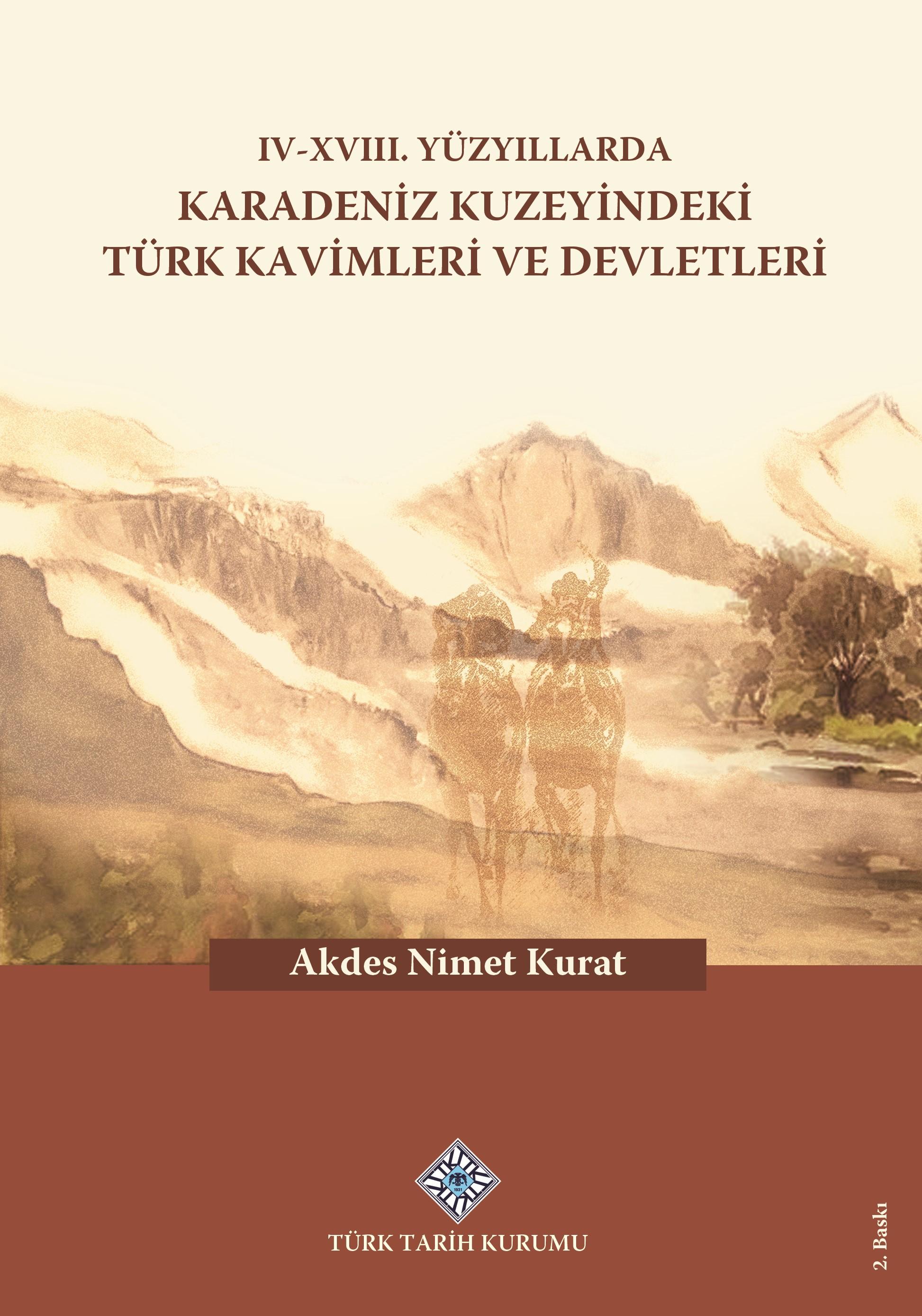 IV%20-%20XVIII.%20Yüzyıllarda%20Karadeniz%20Kuzeyindeki%20Türk%20Kavimleri%20ve%20Devletleri