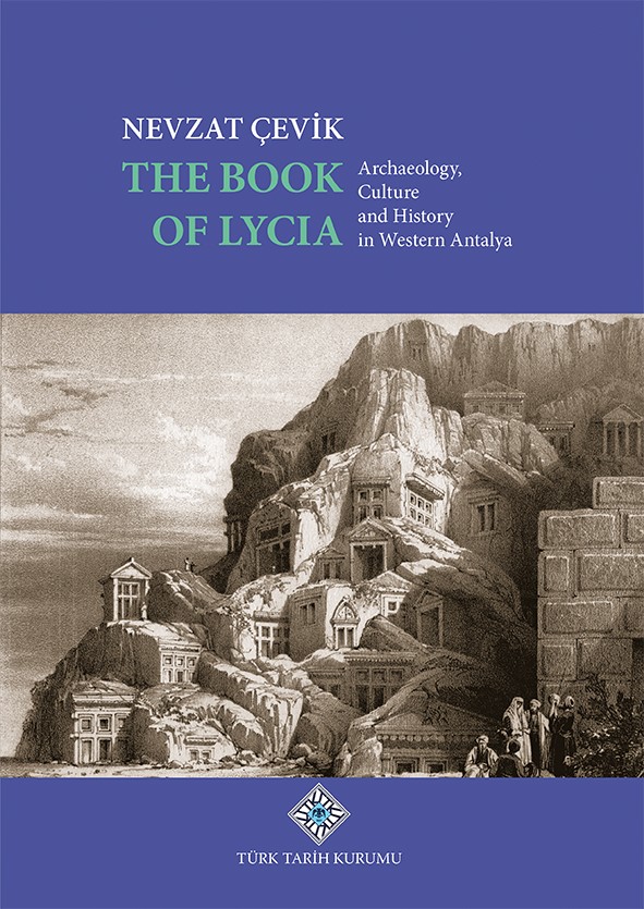 The%20Book%20of%20Lycia%20Archaeology,%20Culture%20and%20History%20in%20Western%20Antalya