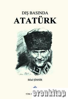 Dış%20Basında%20Atatürk,%20[2019%20basım]