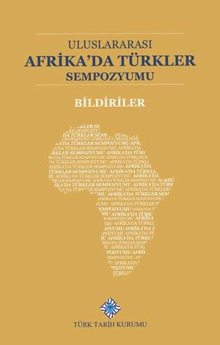 Uluslararası%20Afrika’da%20Türkler%20Sempozumu%20Bildiriler