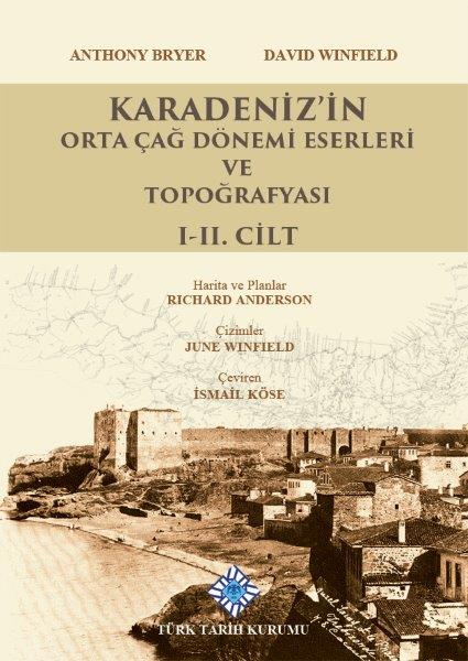 Karadeniz’in%20Orta%20Çağ%20Dönemi%20Eserleri%20ve%20Topoğrafyası%20I-II.%20Cilt%20(Takım)