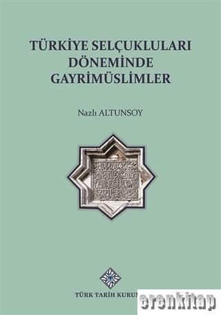 Türkiye%20Selçuklu%20Döneminde%20Gayrimüslimler