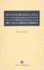 Çin%20Kaynaklarına%20Göre%20Sui-Tang%20Hanedanlıkları%20Döneminde%20Çin%20Kültürüne%20Katkı%20Sağlayan%20Orta%20Asya%20Kökenli%20Kişiler