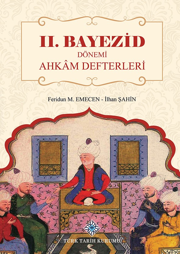 II.%20Bayezid%20Dönemi%20Ahkâm%20Defterleri