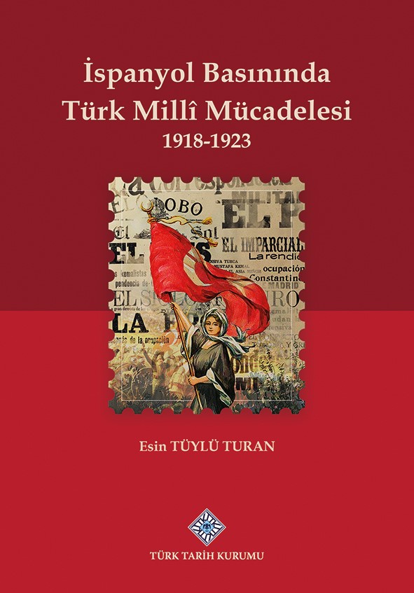 İspanyol%20Basınında%20Türk%20Millî%20Mücadelesi%201918-1923