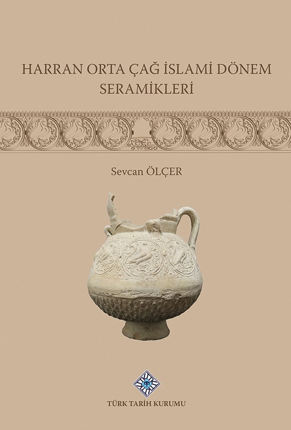 Harran%20Orta%20Çağ%20İslami%20Dönemi%20Seramikleri