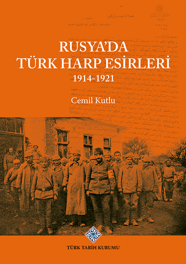 Rusya’da%20Türk%20Harp%20Esirleri%201914-1921