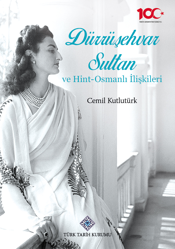 Dürrüşehvar%20Sultan%20ve%20Hint%20-Osmanlı%20İlişkileri