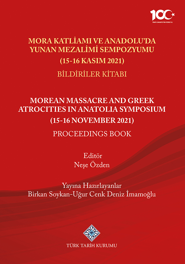 Mora%20Katliamı%20ve%20Anadolu’da%20Yunan%20Mezalimi%20Sempozyumu%20(15-16%20Kasım%202021%20Bildiriler%20Kitabı)