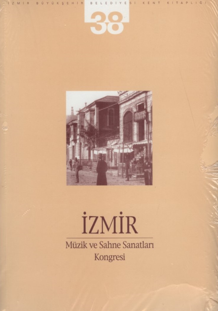 İzmir%20I.%20Ulusal%20Müzik%20ve%20Sahne%20Sanatları%20Kongresi