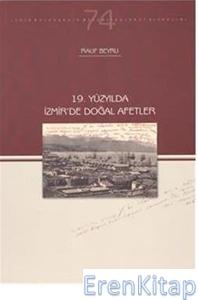 19.%20Yüzyılda%20İzmir’de%20Doğal%20Afetler