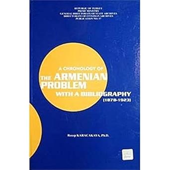 A%20Chronology%20of%20the%20Armenian%20Problem%20with%20A%20Bibliography%20(%201878%20-%201923%20)