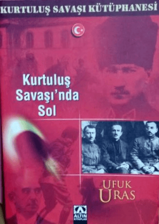 Kurtuluş%20Savaşı’nda%20Sol