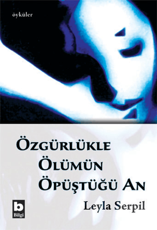 Özgürlükle%20Ölümün%20Öpüştüğü%20An