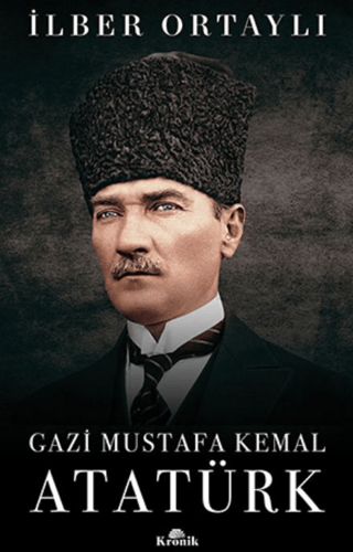 Gazi%20Mustafa%20Kemal%20Atatürk%20(Ciltli)