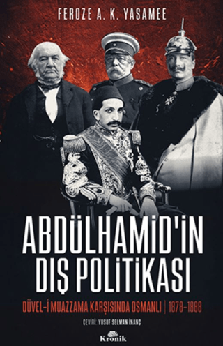 Abdülhamid’in%20Dış%20Politikası%20-%20Düvel-i%20Muazzama%20Karşısında%20Osmanlı%20(1878-1888)