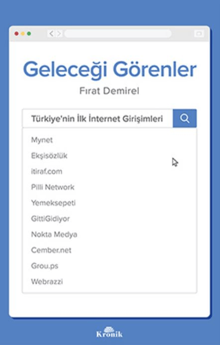 Geleceği%20Görenler%20-%20Türkiye’nin%20İlk%20İnternet%20Girişimleri