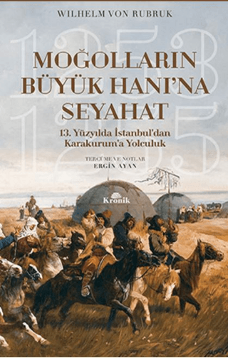 Moğolların%20Büyük%20Hanı’na%20Seyahat%20-%2013.%20Yüzyılda%20İstanbul’dan%20Karakurum’a%20Yolculuk%20(1253-1255)