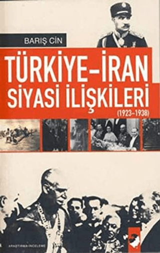 Türkiye-İran%20Siyasi%20İlişkileri%20(1923%201938)